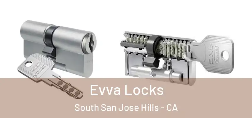  Evva Locks South San Jose Hills - CA